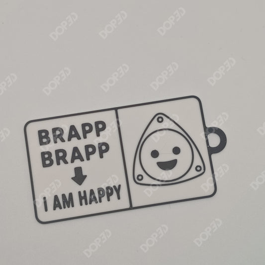 // BRAPP BRAPP HAPPY