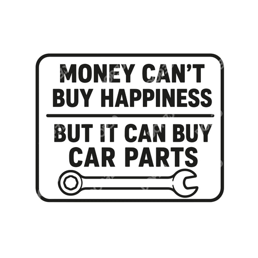 // money cant buy happiness